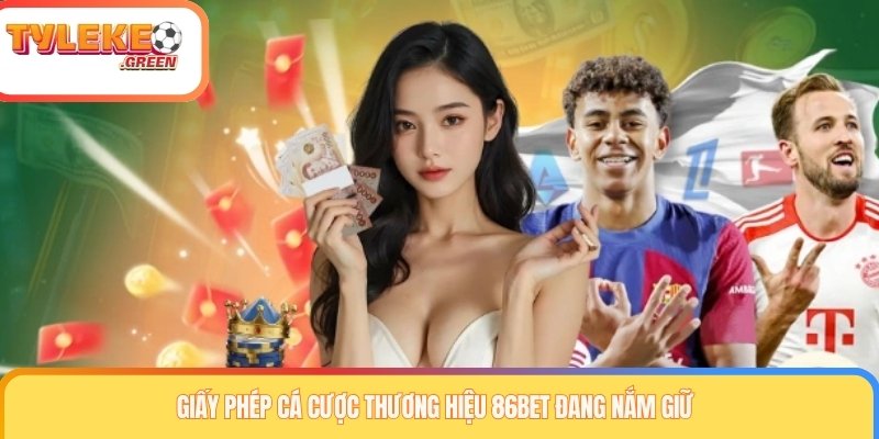 Các claim giấy phép và chứng nhận của 86BET