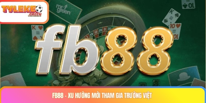 FB88 Là Gì? Tổng Quan Sản Phẩm, Ưu Đãi & Điều Khoản Tổng quan thương hiệu FB88