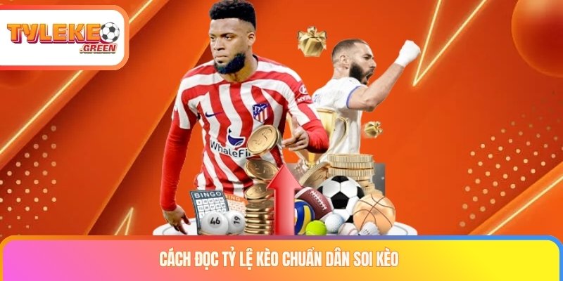 Tỷ Lệ Kèo Nhà Cái Hôm Nay - Tỷ Lệ Kèo Trực Tuyến Cách đọc bảng tỷ lệ kèo bóng đá