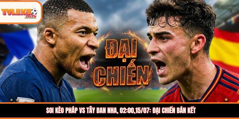 phap vs tay ban nha thumb